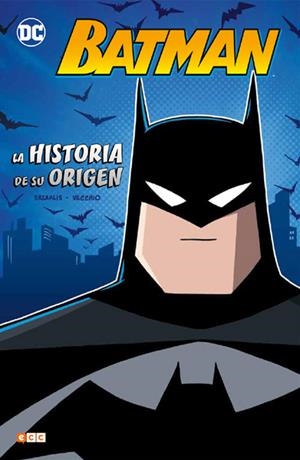 BATMAN, LA HISTORIA DE SU ORIGEN | 9788417071745 | JOHN SAZAKLIS - LUCIANO VECCHIO | Universal Cómics