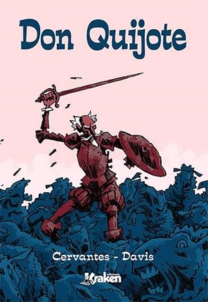 DON QUIJOTE 3ª EDICIÓN | 9788416086832 | MIGUEL DE CERVANTES SAAVEDRA - ROB DAVIS | Universal Cómics