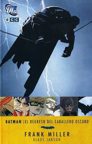 BATMAN EL REGRESO DEL CABALLERO OSCURO 6ª EDICIÓN | 9788417063870 | FRANK MILLER - KLAUS JANSON | Universal Cómics