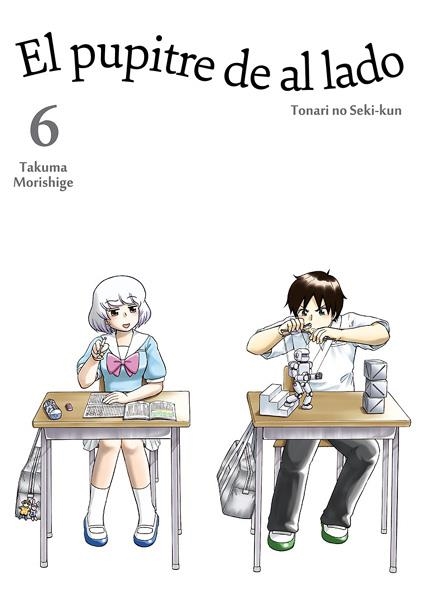 EL PUPITRE DE AL LADO # 06 | 9788416188345 | TAKUMA MORISHIGE | Universal Cómics