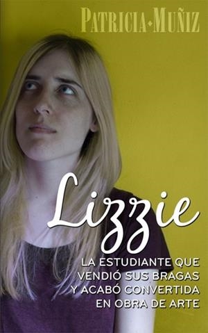 LIZZIE | 9781516913923 | PATRICIA MUÑIZ | Universal Cómics