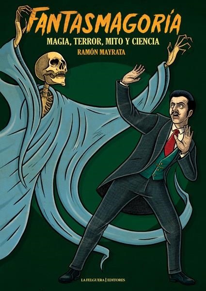 FANTASMAGORIA | 9788494619748 | RAMON MAYRATA - MARIO RIVIERE | Universal Cómics