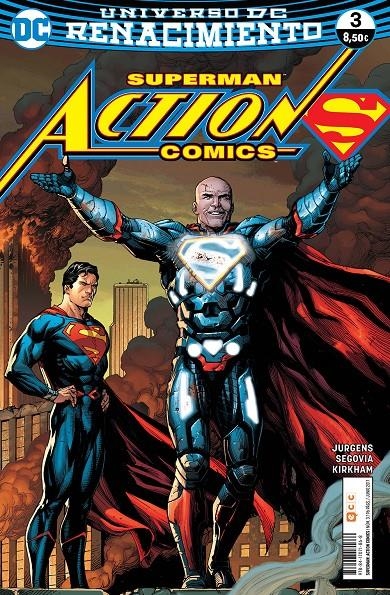 SUPERMAN ACTION COMICS # 03 RENACIMIENTO | 9788417071868 | DAN JURGENS - STEPHEN SEGOVIA - TYLER KIRKHAM | Universal Cómics