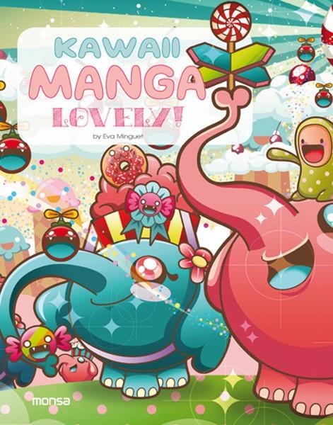 KAWAII MANGA LOVELY | 9788416500482 | EVA MINGUET | Universal Cómics