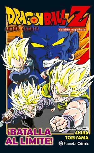 DRAGON BALL Z ANIME COMICS BATALLA AL LÍMITE !!! | 9788416889846 | AKIRA TORIYAMA | Universal Cómics