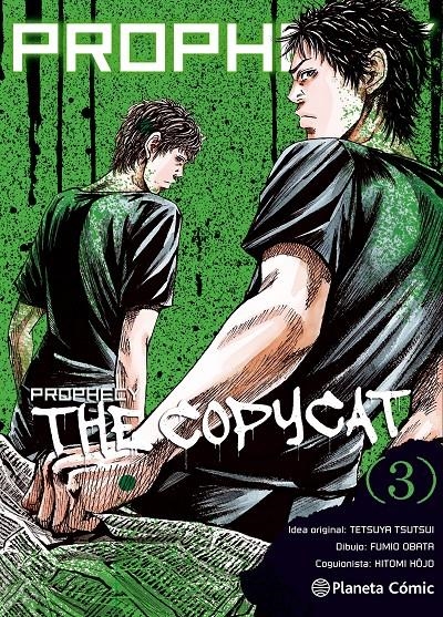 PROPHECY COPYCAT # 03 | 9788491461487 | TETSUYA TSUTSUI | Universal Cómics
