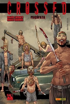 CROSSED # 03 PSICÓPATA | 9788491670599 | DAVID LAPHAM - JAVIER BARREÑO | Universal Cómics
