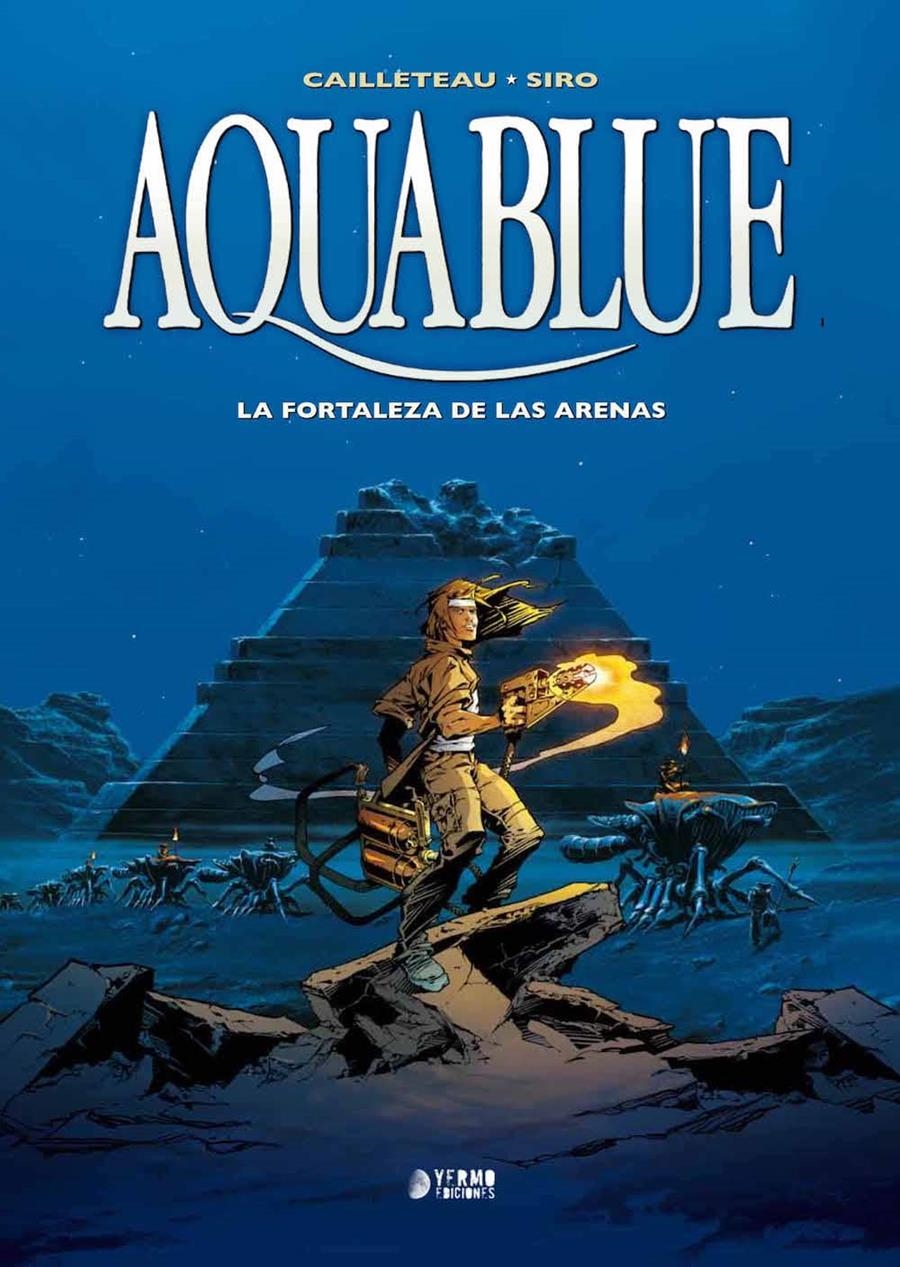 AQUABLUE INTEGRAL # 03 LA FORTALEZA DE LAS ARENAS | 9788417085070 | THIERRY CAILLETEAU - SIRO | Universal Cómics