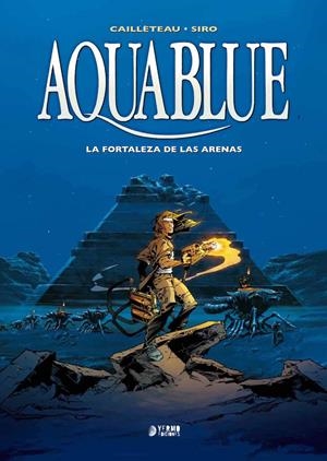 AQUABLUE INTEGRAL # 03 LA FORTALEZA DE LAS ARENAS | 9788417085070 | THIERRY CAILLETEAU - SIRO