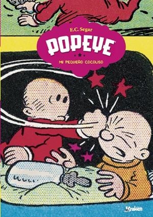 POPEYE # 06 MI PEQUEÑO COCOLISO | 9788416435159 | E.C. SEGAR | Universal Cómics