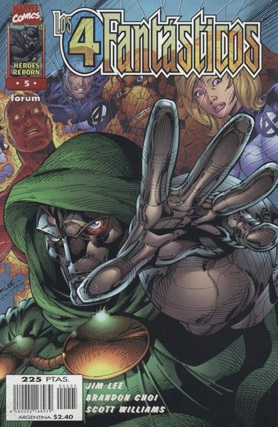 LOS 4 FANTÁSTICOS VOLUMEN II HÉROES REBORN # 05 | 848000216893900005 | JIM LEE - BRANDON CHOI - SCOTT WILLIAMS