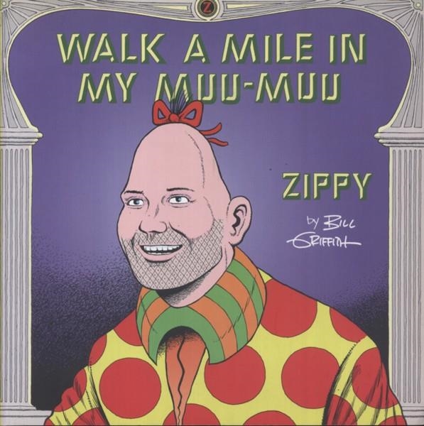 ZIPPY, WALK A MILE IN MUU-MUU | 978156097877051895 | BILL GRIFFITH | Universal Cómics