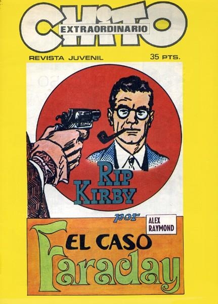 CHITO EXTRAORDINARIO # 05 RIP KIRBY EL CASO FARADAY | 142318 | ALEX RAYMOND