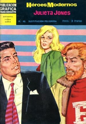 HEROES MODERNOS # 48 JULIETA JONES, SUSTITUCION PELIGROSA | 142381 | STAN DRAKE | Universal Cómics