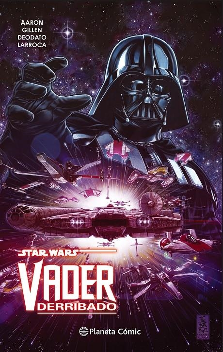 STAR WARS VADER DERRIBADO TOMO | 9788491461784 | JASON AARON - MIKE DEDODATO - KIERON GILLEN - SALVADOR LARROCA | Universal Cómics