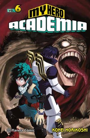 MY HERO ACADEMIA # 06 | 9788491461418 | KOHEI HORIKOSHI | Universal Cómics