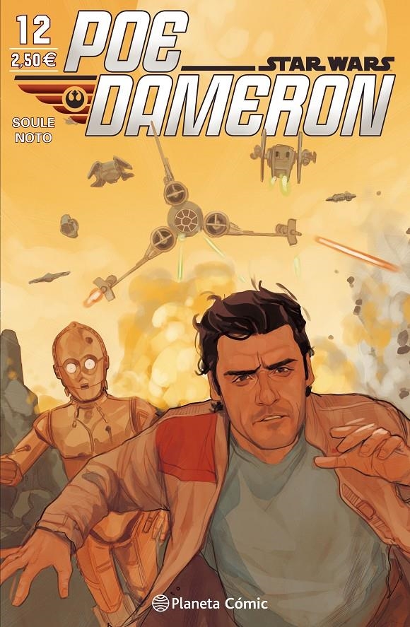 STAR WARS POE DAMERON # 12 | 9788491461722 | CHARLES SOULE - PHIL NOTO | Universal Cómics