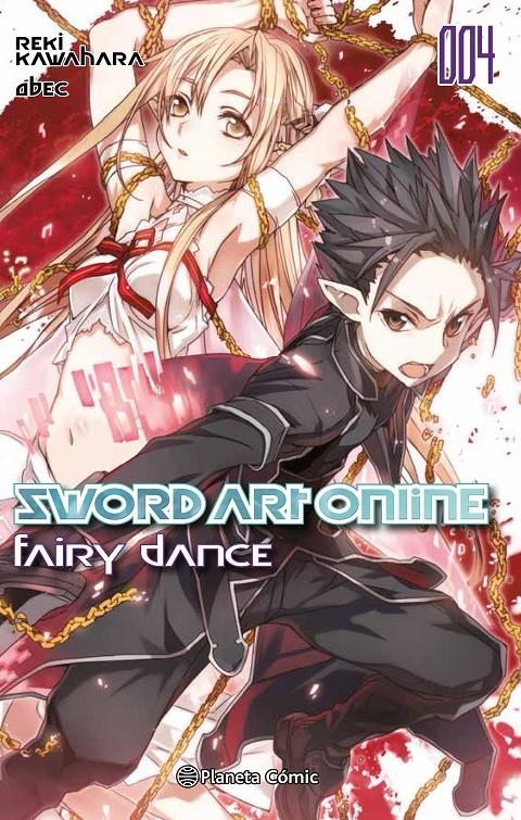 SWORD ART ONLINE NOVELA # 04 FAIRY DANCE 2 | 9788491461913 | REKI KAWAHARA | Universal Cómics