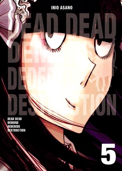 DEAD DEAD DEMONS DEDEDEDE DESTRUCTION # 05 | 9788467926736 | INIO ASANO | Universal Cómics