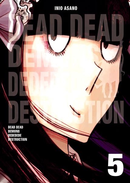 DEAD DEAD DEMONS DEDEDEDE DESTRUCTION # 05 | 9788467926736 | INIO ASANO