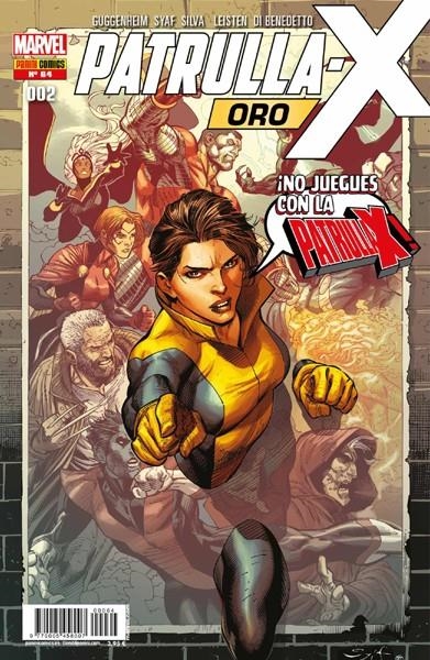 LA IMPOSIBLE PATRULLA-X # 064 LA PATRULLA-X ORO 2 | 977000545800700064 | MARC GUGGENHEIM - ARDIAN SYAF - R.B. SILVA | Universal Cómics