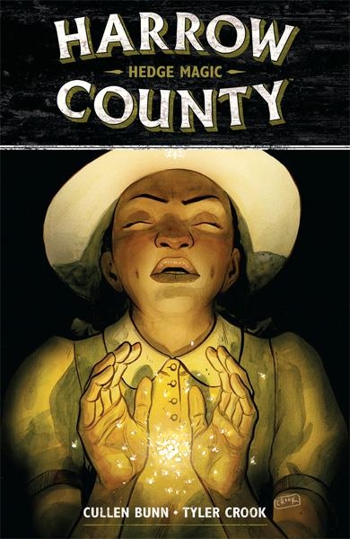 USA HARROW COUNTY TP VOL 06 HEDGE MAGIC | 978150670208751799 | CULLEN BUNN - TYLER CROOK - CARLA SPEED MCNEIL | Universal Cómics