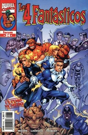 LOS 4 FANTÁSTICOS VOLUMEN III # 34 | 848000215274700034 | CHRIS CLAREMONT - SALVADOR LARROCA - ART THIBERT - STEVE OLIFF | Universal Cómics