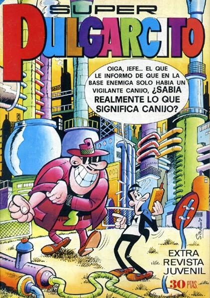 SUPER PULGARCITO # 081 | 142603 | MANOLO VAZQUEZ - VARIOS AUTORES | Universal Cómics