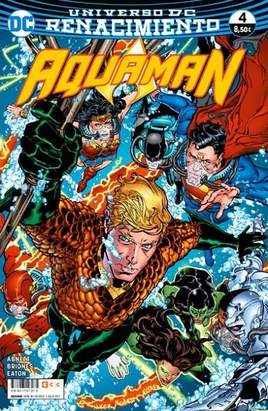 AQUAMAN # 18 RENACIMIENTO 4 | 9788417147075 | DAN ABNETT - PHILIPEE BRIONES - SCOT EATON