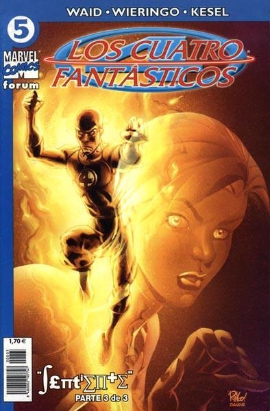 LOS 4 FANTÁSTICOS VOLUMEN V # 05 | 848000210774700005 | MARK WAID - MIKE WIERINGO - KARL KESEL