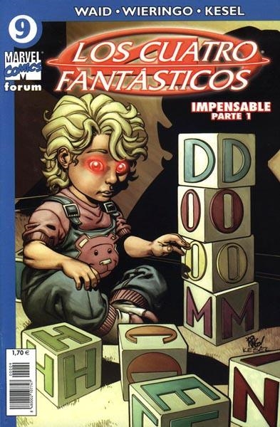 LOS 4 FANTÁSTICOS VOLUMEN V # 09 | 848000210774700009 | MARK WAID - MIKE WIERINGO - KARL KESEL | Universal Cómics