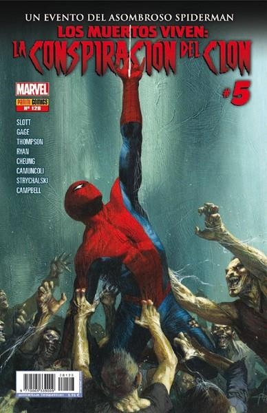 SPIDERMAN VOL 2 # 128 LA CONSPIRACIÓN DEL CLON 5 | 977000533900900128 | DAN SLOTT - JIM CHEUNG - GIUSEPPE CAMUNCOLI - ROBBIE THOMPSON