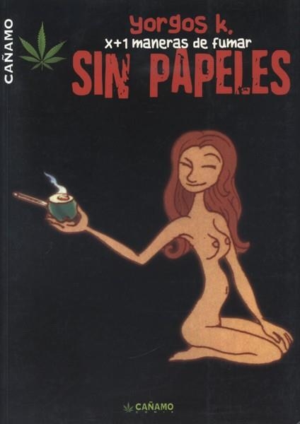 SIN PAPELES # 01 MANERAS DE FUMAR | 9788493102685 | YORGOS K. | Universal Cómics