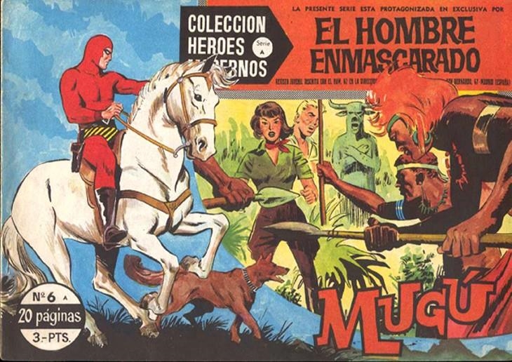 HEROES MODERNOS SERIE A # 06 HOMBRE ENMASCARADO, MUGU | 143700 | LEE FALK | Universal Cómics