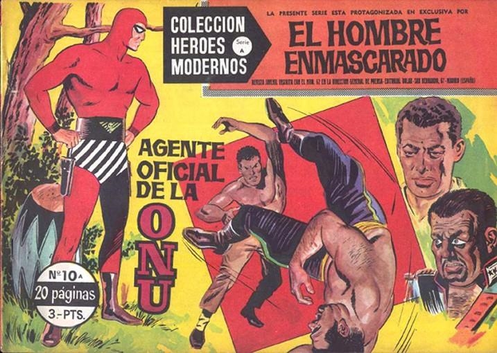 HEROES MODERNOS SERIE A # 10 HOMBRE ENMASCARADO, AGENTE OFICIAL DE LA ONU | 143704 | LEE FALK | Universal Cómics