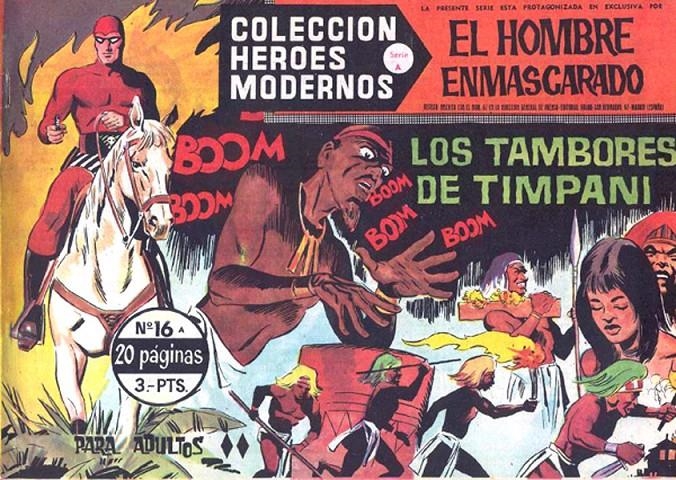 HEROES MODERNOS SERIE A # 16 HOMBRE ENMASCARADO, LOS TAMBORES DE TIMPANI | 143710 | LEE FALK | Universal Cómics