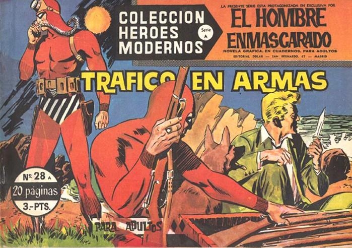 HEROES MODERNOS SERIE A # 28 HOMBRE ENMASCARADO, TRAFICO EN ARMAS | 143722 | LEE FALK | Universal Cómics