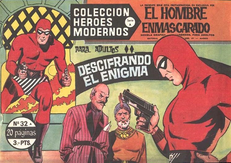 HEROES MODERNOS SERIE A # 32 HOMBRE ENMASCARADO, DESCIFRANDO EL ENIGMA | 143726 | LEE FALK | Universal Cómics