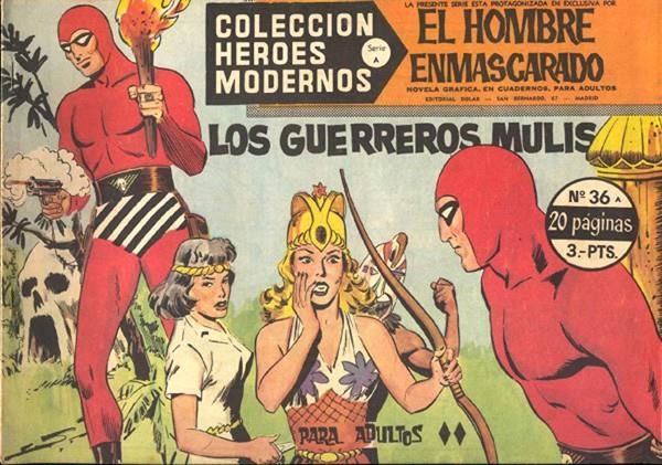 HEROES MODERNOS SERIE A # 36 HOMBRE ENMASCARADO, LOS GUERREROS MULIS | 143730 | LEE FALK | Universal Cómics