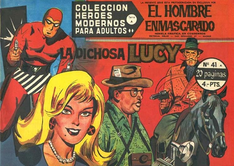HEROES MODERNOS SERIE A # 41 HOMBRE ENMASCARADO, LA DICHOSA LUCY | 143735 | LEE FALK | Universal Cómics