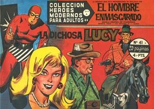 HEROES MODERNOS SERIE A # 41 HOMBRE ENMASCARADO, LA DICHOSA LUCY | 143735 | LEE FALK | Universal Cómics