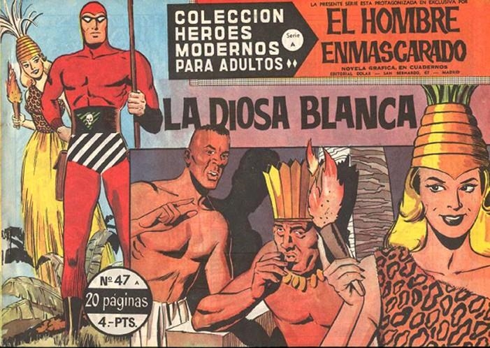 HEROES MODERNOS SERIE A # 47 HOMBRE ENMASCARADO, LA DIOSA BLANCA | 143741 | LEE FALK | Universal Cómics