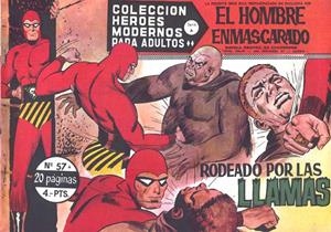 HEROES MODERNOS SERIE A # 57 HOMBRE ENMASCARADO, RODEADO POR LA LLAMAS | 143751 | LEE FALK