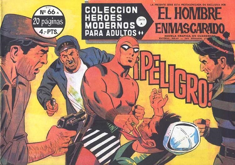 HEROES MODERNOS SERIE A # 66 HOMBRE ENMASCARADO, ¡PELIGRO! | 143760 | LEE FALK | Universal Cómics