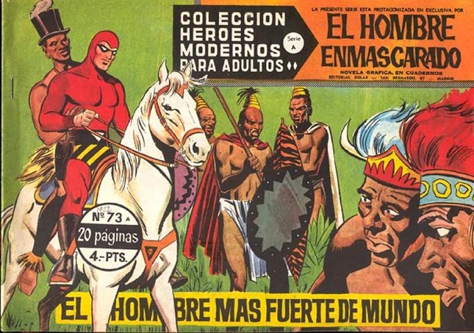HEROES MODERNOS SERIE A # 73 HOMBRE ENMASCARADO, EL HOMBRE MAS FUERTE DE MUNDO | 143767 | LEE FALK