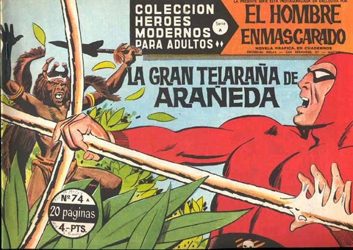 HEROES MODERNOS SERIE A # 74 HOMBRE ENMASCARADO, LA GRAN TELARAÑA DE ARAÑEDA | 143768 | LEE FALK | Universal Cómics
