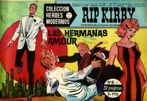 HEROES MODERNOS SERIE C # 05 RIP KIRBY | 143849 | JOHN PRENTICE