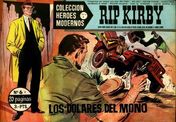 HEROES MODERNOS SERIE C # 06 RIP KIRBY | 143850 | JOHN PRENTICE | Universal Cómics