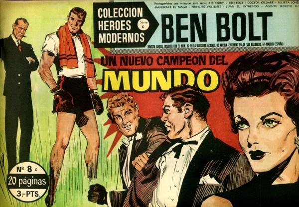 HEROES MODERNOS SERIE C # 08 BEN BOLT | 143852 | JOHN CULLEN MURPHY