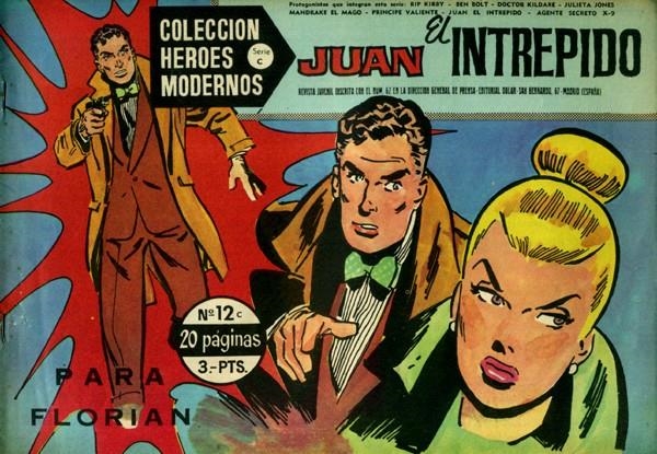 HEROES MODERNOS SERIE C # 12 JUAN EL INTREPIDO | 143856 | FRANK ROBBINS | Universal Cómics
